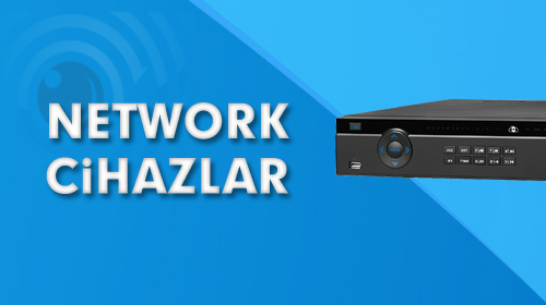 Network Cihazlar